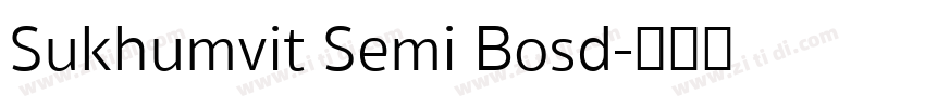 Sukhumvit Semi Bosd字体转换